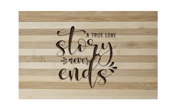 Bamboo Cutting Board with Inspirational Quote
