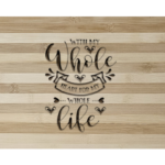 Engraved Bamboo Cutting Board
